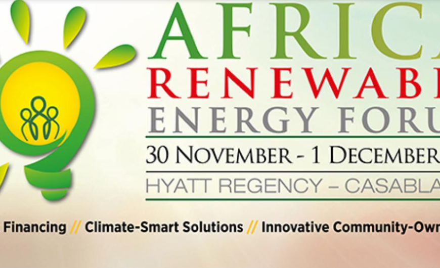 Casablanca accueille la deuxième édition du Africa Renewable Energy Forum