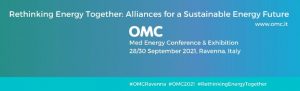 OMC Med Energy Conference and Exhibition @ Pala De Andrè